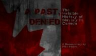 Slavery in Canada forgotten, until now